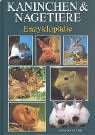 Kaninchen und Nagetiere. Enzyklop�die