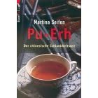 Pu- Erh. Der chinesische Schlankheitstee.