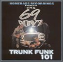 Trunk Funk 101