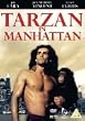 Tarzan In Manhattan [DVD]