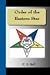 Order of the Eastern Star (Kessinger Publishing's Rare Reprints)