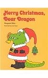 Merry Christmas, Dear Dragon (Modern Curriculum Press Beginning to Read)