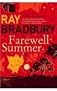 Farewell Summer (Na angliyskom yazyke)