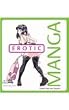 Erotic Manga: Draw Like the Experts