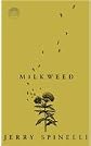 Milkweed (Readers Circle (Prebound))