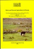 Birds and pastoral agriculture in Europe : proceedings of the Second European Forum on Birds and Pastoralism, Port Erin, Isle of Man, 26-30 October 1990