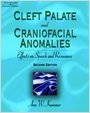 Cleft Palate & Craniofacial Anomalies, Effects on Speech and Resonance