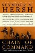 Chain of Command: The Road from 9/11 to Abu Ghraib (P.S.)
