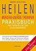 Produkt-Bild: Heilen mit Meridian-Energie-Therapien: Praxisbuch f&uuml;r Therapeuten und Selbstanwender