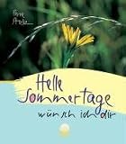Produkt-Bild: Stutz, P: Helle Sommertage w&uuml;nsch ich dir