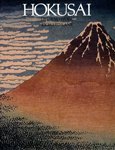 Hokusai: Life and Work Hokusai: Life and Work