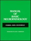 Manual of basic neuropathology