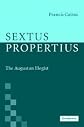Sextus Propertius: The Augustan Elegist