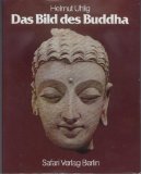 Das Bild des Buddha - Helmut Uhlig