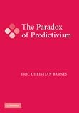 The Paradox of Predictivism