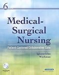Medical-Surgical Nursing: Patient-Centered Collaborative Care, Single Volume [Hardcover]
