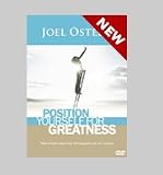 Position Yourself for Greatness