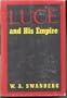 Luce and His Empire