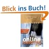 Leitfaden Online Marketing Band 2: Das Wissen der Branche