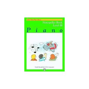 Alfred's Basic Piano Course: Notespeller Book 1B Book by 