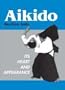 Aikido: Its Heart and Appearance