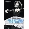 Der Rhythmus der Freiheit. Die autorisierte Theodorakis Biographie: Autorisierte Biographie von Hansgeorg Hermann
