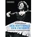 Der Rhythmus der Freiheit. Die autorisierte Theodorakis Biographie: Autorisierte Biographie von Hansgeorg Hermann