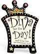 "Diva for the Day! (And I'll Be Diva Tomorrow, Too!" Ceramic Plaque