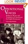 Oppositional Voices: Women as Writers and Translators in the English Renaissance
