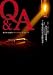 Q & A (Paperback)