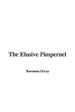 The Elusive Pimpernel (Scarlet Pimpernel)