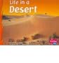 Life in a Desert (Pebble Plus: Living in a Biome)