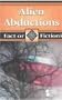 Alien Abductions (Fact or Fiction? (Greenhaven Paperback))