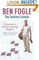 The Teatime Islands: Adventures in Britain's Faraway Outposts