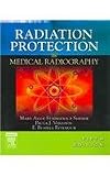 Radiation Protection in Medical Radiography - Text and E-Book Package, 5e