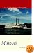 Missouri: An Illustrated History (Illustrated Histories (Hippocrene))