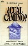 ¿Cuál Camino?