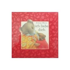 Kleine Maus, ich liebe dich