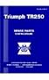 Triumph Tr250 Sports Car: Spare Parts Catalogue