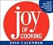 Joy of Cooking: 2010 Day-to-Day Calendar