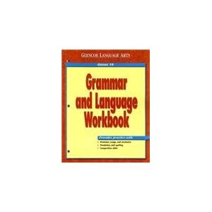 Grammar and Language Workbook - McGraw-Hill/Glencoe