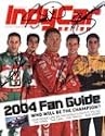Tony Kaanan, Sam Hornish, Jr., Scott Dixon, Helio Castroneves, & Tomas Schecter Autographed 2004 Indy Car Season Previe