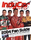 Tony Kaanan, Sam Hornish, Jr., Scott Dixon, Helio Castroneves, & Tomas Schecter Autographed / Signed 2004 Indy Car Season Previe