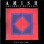 Amish: The Art of the Quilt