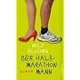 Der Halbmarathon-Mann