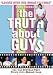 The Truth About Guys by Chad Eastman Image