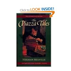 Piazza Tales and Other Prose Pieces, 1839-1860: Volume Nine