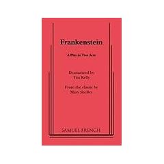 Frankenstein: A Two Part Play