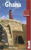 Ghana, 4th (Bradt Travel Guide) (Philip Briggs)