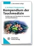 Kompendium der Tauchmedizin: Einführung und Überblick für Hausärzte und Sportmediziner